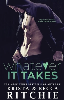 Whatever It Takes Paperback K.B. Ritchie LLC
