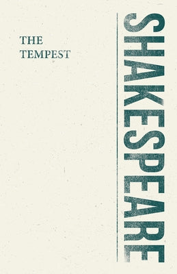 The Tempest by Shakespeare, William