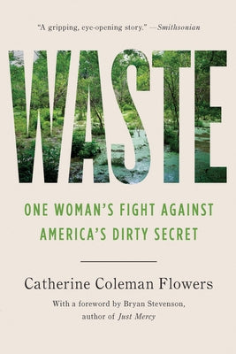 Waste: One Woman's Fight Against America's Dirty Secret New Press