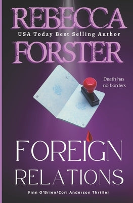 Foreign Relations: A Finn O'Brien Thriller Paperback Createspace Independent Publishing Platform