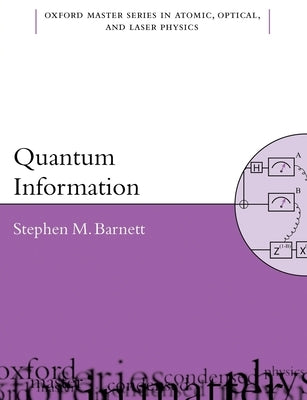 Quantum Information Omsp P Paperback Oxford University Press, USA