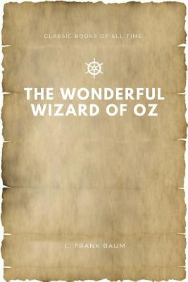 The Wonderful Wizard of Oz Paperback Createspace Independent Publishing Platform