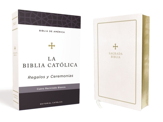Biblia Católica, Regalos Y Ceremonias, Color Blanca, Cuero Reciclado by Católica, Editorial