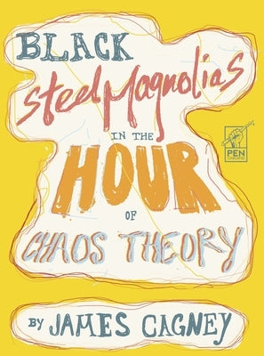 Black Steel Magnolias in the Hour of Chaos Theory Paperback Nomadic Press