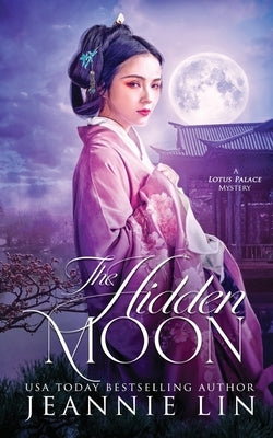 The Hidden Moon Paperback Jeannie Lin