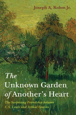 The Unknown Garden of Another's Heart Paperback Wipf & Stock Publishers