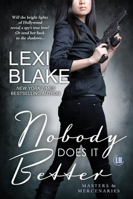 Nobody Does It Better Paperback Dlz Entertainment