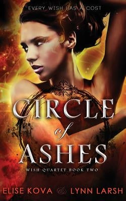 Circle of Ashes by Kova, Elise