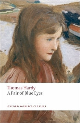 A Pair of Blue Eyes Paperback Oxford University Press, USA