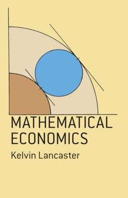Mathematical Economics Paperback Dover Publications