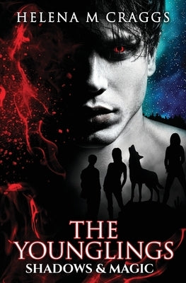The Younglings: Shadows and Magic Paperback Helena M Craggs