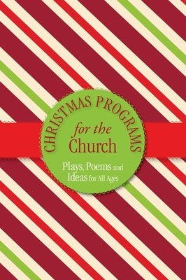 Christmas Programs for the Church by Shepherd, Paul