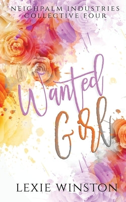 Wanted Girl Paperback Neighpalm Publishing