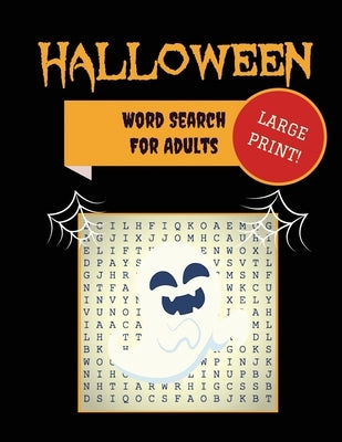 Large Print Halloween Word Search For Adults: 30+ Spooky Puzzles - Extra-Large, For Adults & Seniors - With Scary Pictures - Trick-or-Treat Yourself t by Puzzle Books, Makmak