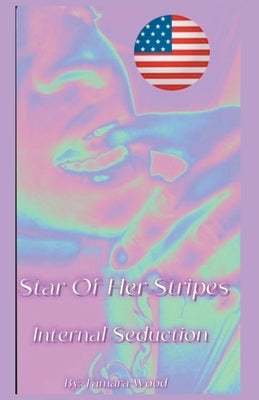 Star Of Her Stripes Paperback Tamara Wood
