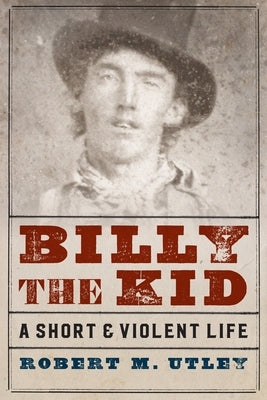 Billy the Kid-Pa by Utley, Robert M.