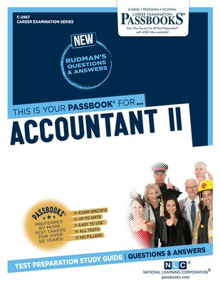 Accountant II (C-2967): Passbooks Study Guidevolume 2967 by National Learning Corporation