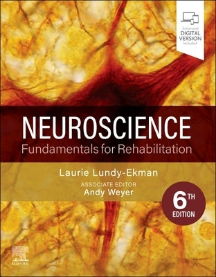 Neuroscience: Fundamentals for Rehabilitation by Lundy-Ekman, Laurie