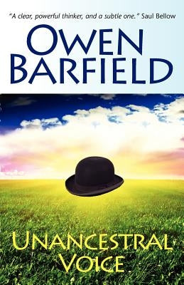 Unancestral Voice Paperback Barfield Press UK