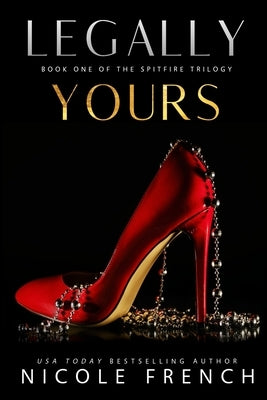 Legally Yours Paperback Independently Published