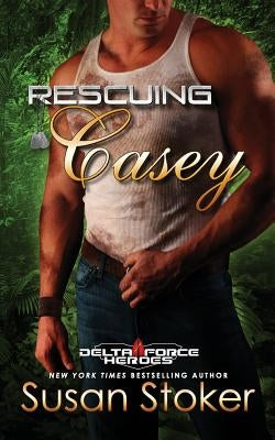 Rescuing Casey Paperback Stoker Aces Production