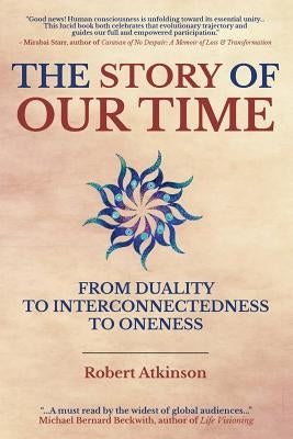 The Story of Our Time Paperback Sacred Stories Publishing