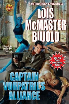 Captain Vorpatril's Alliance by Bujold, Lois McMaster