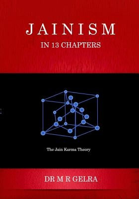 Jainism in 13 Chapters Paperback Createspace Independent Publishing Platform