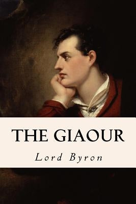 The Giaour Paperback Createspace Independent Publishing Platform