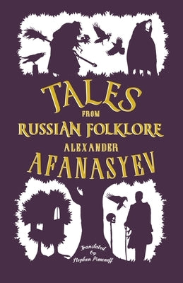 Tales from Russian Folklore: New Translation Alma Books