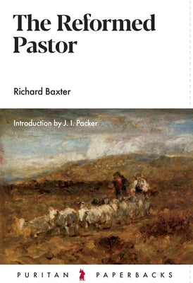Reformed Pastor Paperback Banner of Truth