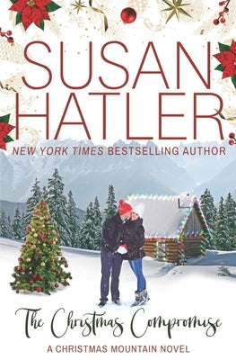 The Christmas Compromise Paperback Independently Published