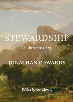 Stewardship: A Christian Duty Paperback H&e Publishing