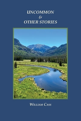 Uncommon & Other Stories Paperback Wising Up Press