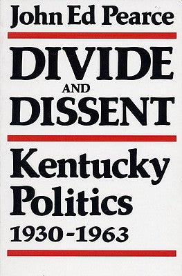 Divide and Dissent-Pa Paperback University Press of Kentucky