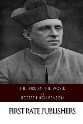 Lord of the World Paperback Createspace Independent Publishing Platform