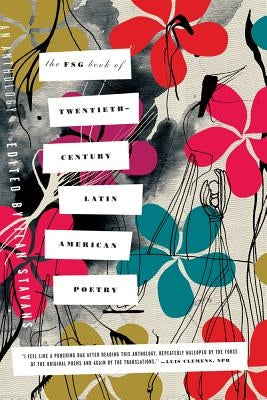 The Fsg Book of Twentieth-Century Latin American Poetry: An Anthology Paperback Farrar, Straus and Giroux