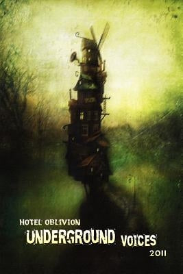 Hotel Oblivion Paperback Underground Voices