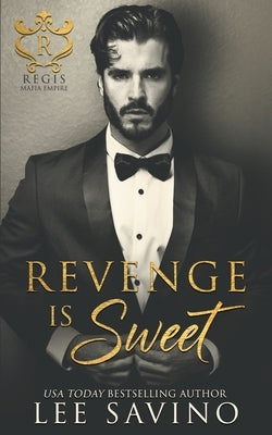 Revenge is Sweet Paperback Silverwood Press