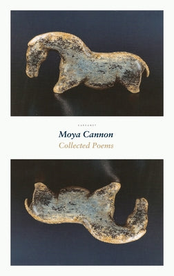 Collected Poems by Cannon, Moya