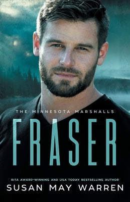 Fraser: A Navy Seal and a female bodyguard hunt for a princess on the run! by Warren, Susan May