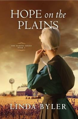 Hope on the Plains: The Dakota Series, Book 2volume 2 Paperback Good Books