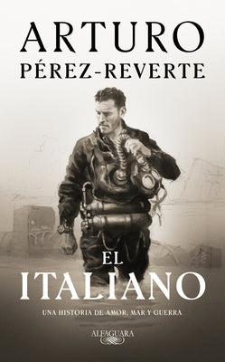 El Italiano / The Italian by Perez-Reverte, Arturo