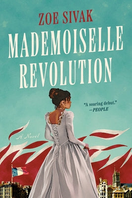 Mademoiselle Revolution Paperback Penguin Publishing Group