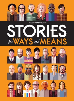 Stories for Ways and Means by Antebi, Jeff