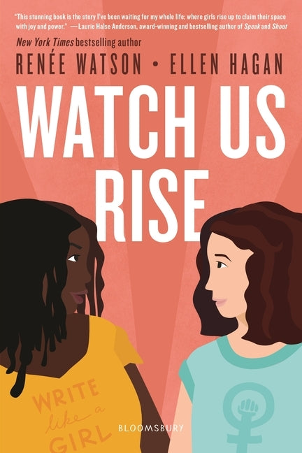 Watch Us Rise Paperback Bloomsbury YA