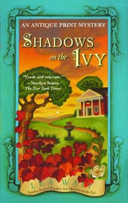 Shadows on the Ivy Paperback Gallery Books