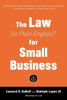 The Law (in Plain English) for Small Business (Sixth Edition) by DuBoff, Leonard D.
