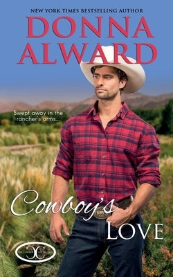 Cowboy's Love Paperback Donna Alward