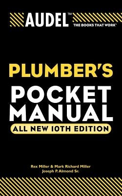 Audel Plumber's Pocket Manual by Miller, Rex